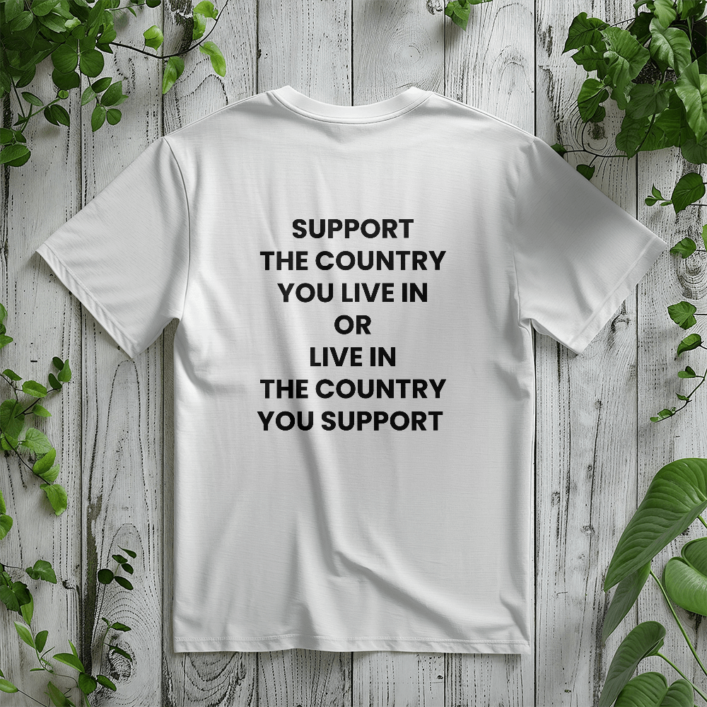 Patriot's Choice Tee – Support the Country You Live In Graphic T-Shirt for Unity & Pride