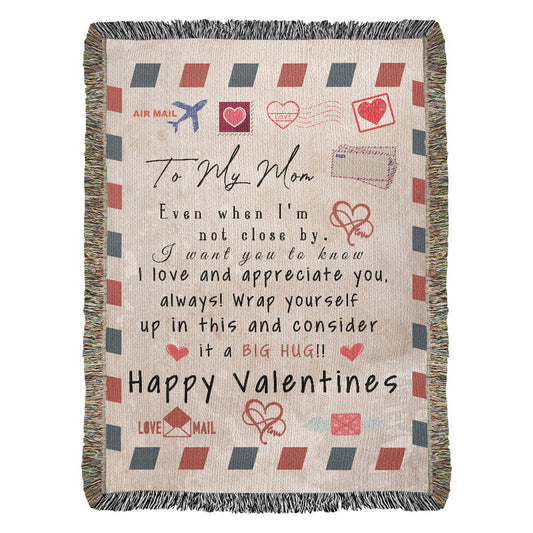 Heartfelt Valentine's Day Blanket for Mom - A Warm Hug From Afar