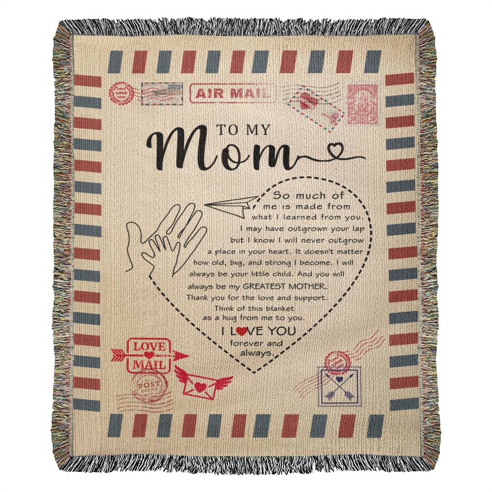 To My Mom: A Heartfelt Blanket with Love Forever and Always