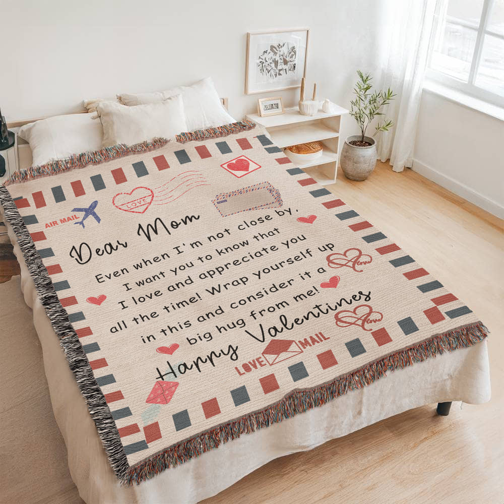 To My Mom: A Heartfelt Blanket for When I'm Not Close By - From Your Son