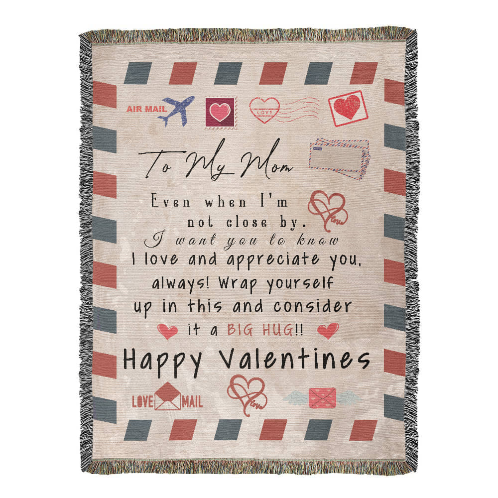 Heartfelt Valentine's Day Blanket for Mom - A Warm Hug From Afar